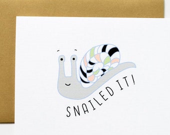 Snailed It Snail Congratulations Greeting Card