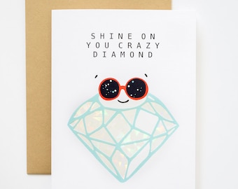 Shine On You Crazy Diamond Holographic Foil Greeting Card