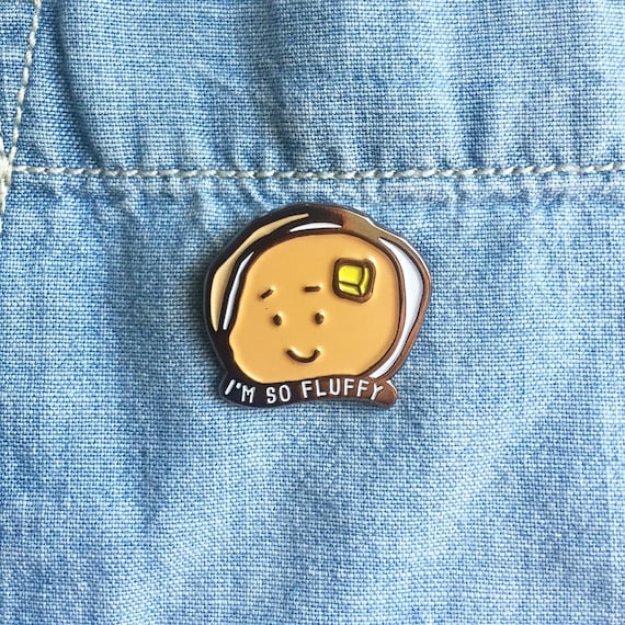 NEW! I'm So Fluffy Pancake Brunch Breakfast Enamel / Lapel Pin