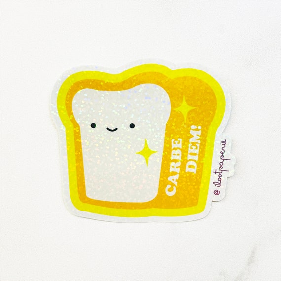 NEW** Shimmery Glitter! Carbe Diem Toast Single Sticker