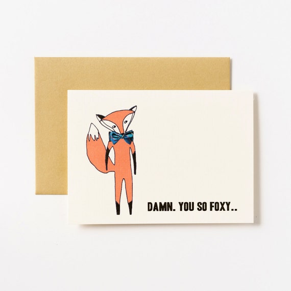 Damn You So Foxy Valentines Love Greeting Card