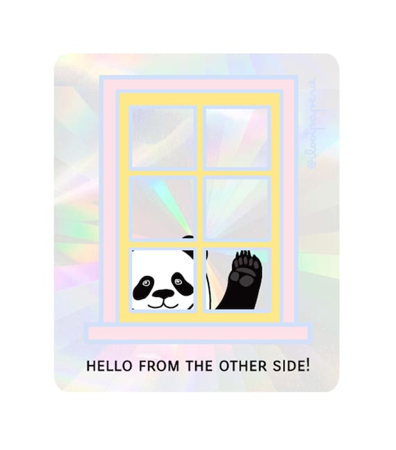 Hello From the Other Side Panda Suncatcher Sticker Rainbow Maker Window Decal