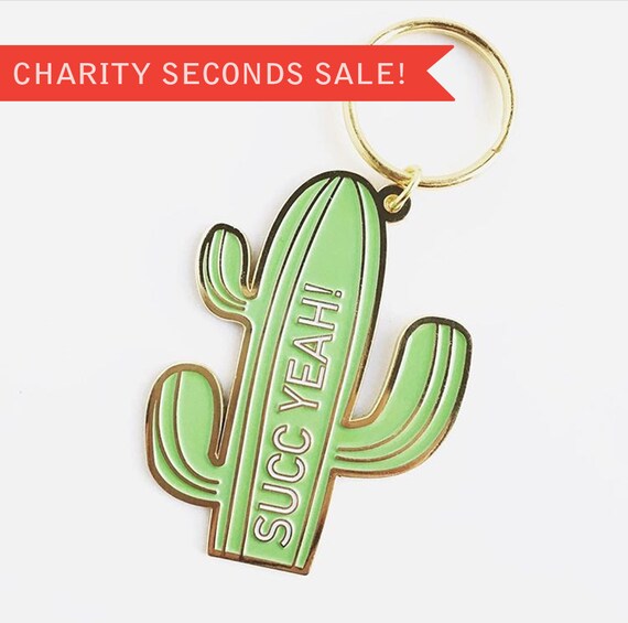 CHARITY SECONDS SALE ** Cactus Cacti "Succ Yeah" Succulent Soft Enamel Keychain