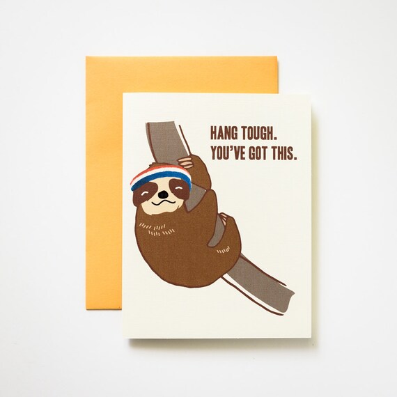 Hang Tough Sloth Encouragement Greeting Card