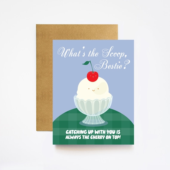 What's the Scoop Bestie Ice Cream Love / Friendship Greeting Card