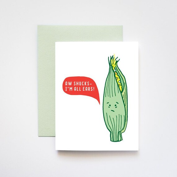 Aw Shucks I'm All Ears Shuck of Corn Empathy / Sympathy Greeting Card