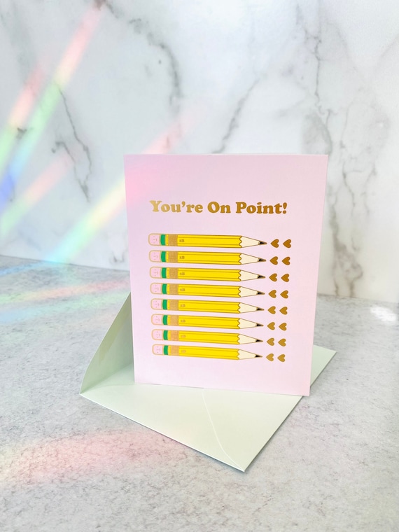 You're on Point Pencils Congratulations Gold Foil Greeting Card