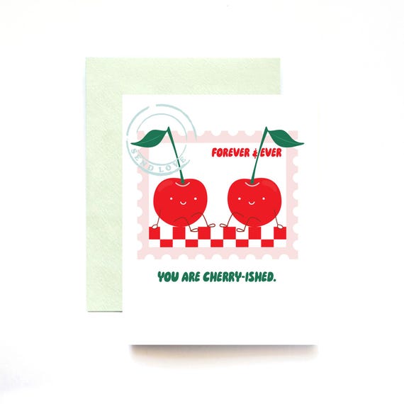 Cherries You are Cherry-ished Love Greeting Card