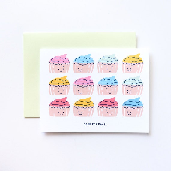 Cake for Days Greeting Card