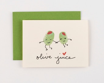 Olive Juice Olives Valentines Love Greeting Card