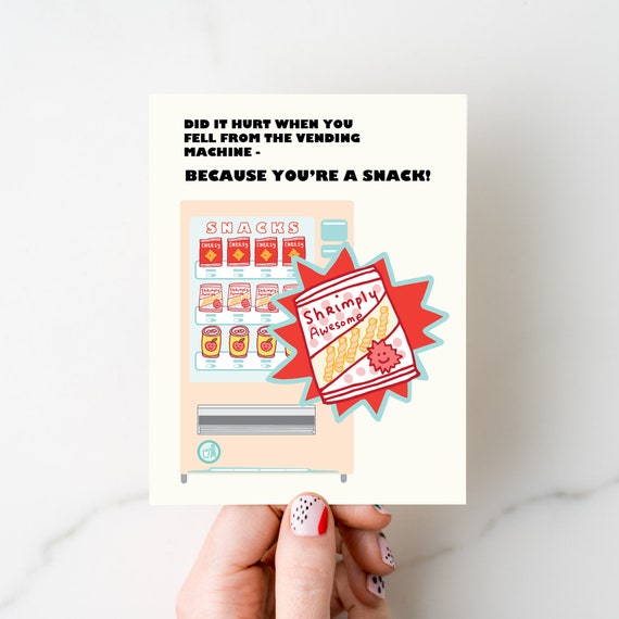 You're A Snack Vending Machine Love Friendship A2 Card