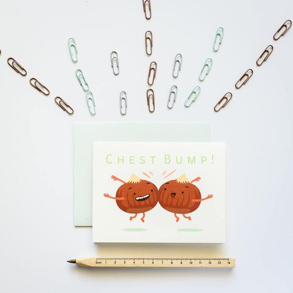 Chestnut Chest Bump Good Luck Congratulations Card