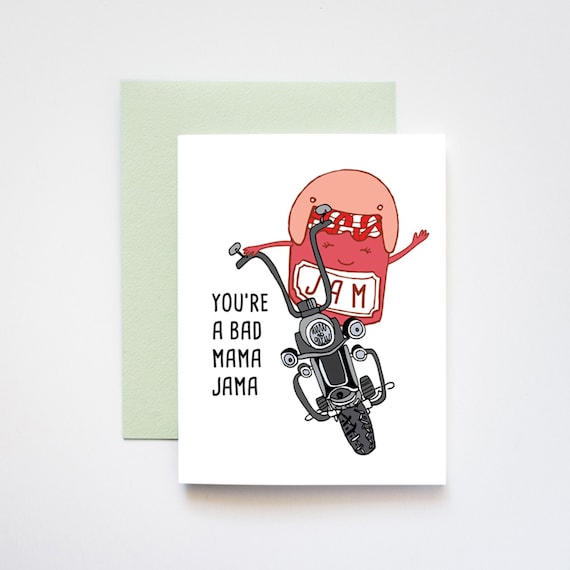 You're a Bad Mama Jama Mother's Day Card