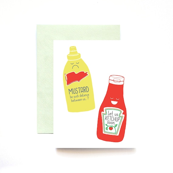 Let Us Ketchup Soon, Mustard Ketchup Punny Greeting Card