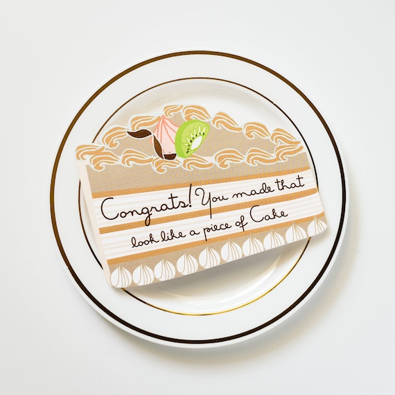 Piece of Cake! Die Cut Congratulations Greeting Card