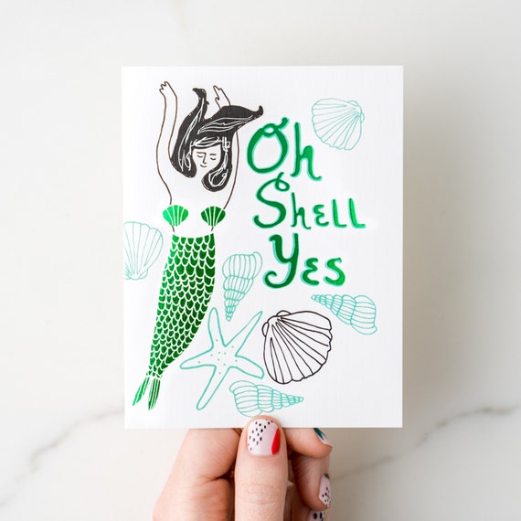 Oh Shell Yes! with Green Foil Greeting Card