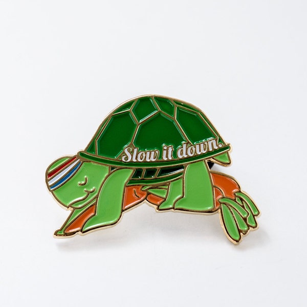 CHARITY SALE** Slow It Down Turtle Enamel / Lapel Pin