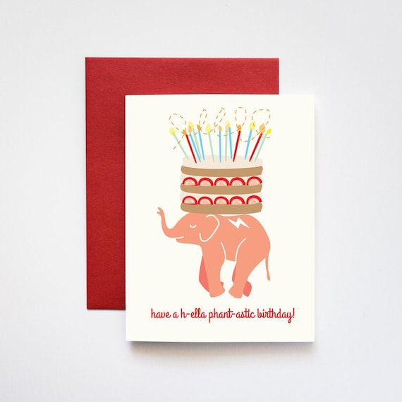 Hella phan tastic Elephant Birthday Cake Greeting Card