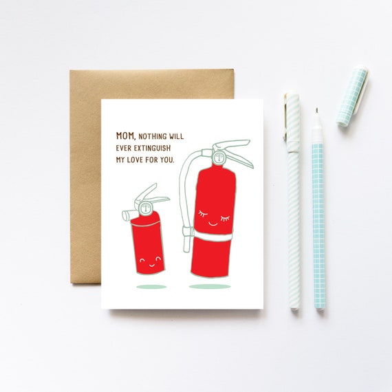 Fire Extinguisher Love Mother's Day Greeting Card