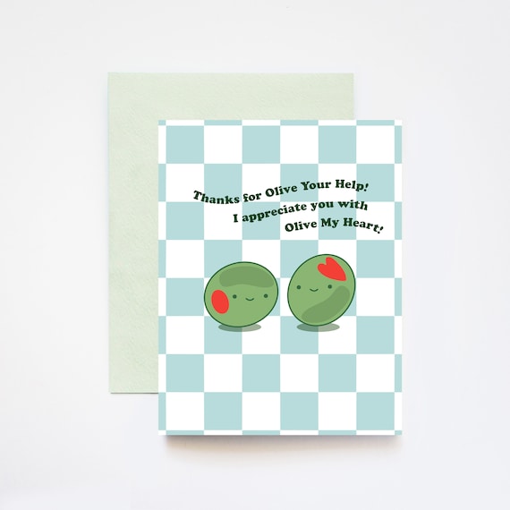 Thank you for Olive Your Help Olives Thank You A2 Greeting Card