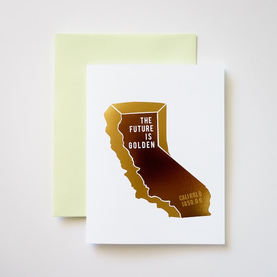 The Future is Golden California Two Tone Gold Foil Graduation Job Promotion Greeting Card