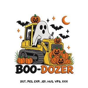 May include: An embroidery design featuring a white ghost operating a yellow bulldozer filled with orange jack-o'-lanterns. The scene includes black bats, orange stars, and a crescent moon. The text reads BOO-DOZER and DST, PES, EXP, JEF, HUS, VP3, XXX.