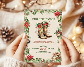 May include: A festive invitation card with the text "Y'all are invited." The card features watercolor illustrations of cowboy boots, poinsettias, and bells. The date and time of the event are also displayed.