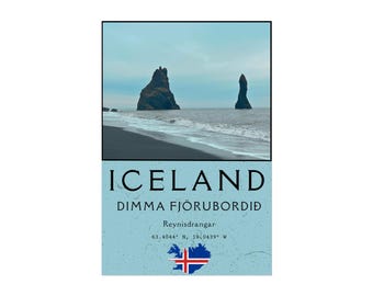 May include: A travel poster depicting the Icelandic coastline with two sea stacks. The poster includes the word "ICELAND", the location "Dimma Fjöruðbordið", coordinates, and the Icelandic flag. The image has a blue and white color scheme.