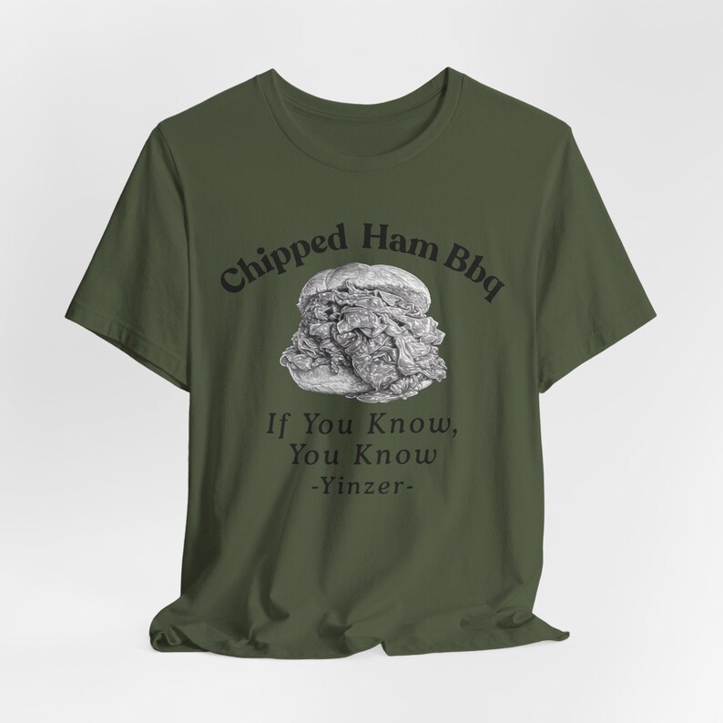 Chipped Ham BBQ T-Shirt: Pittsburgh Yinzer Foodie image 14