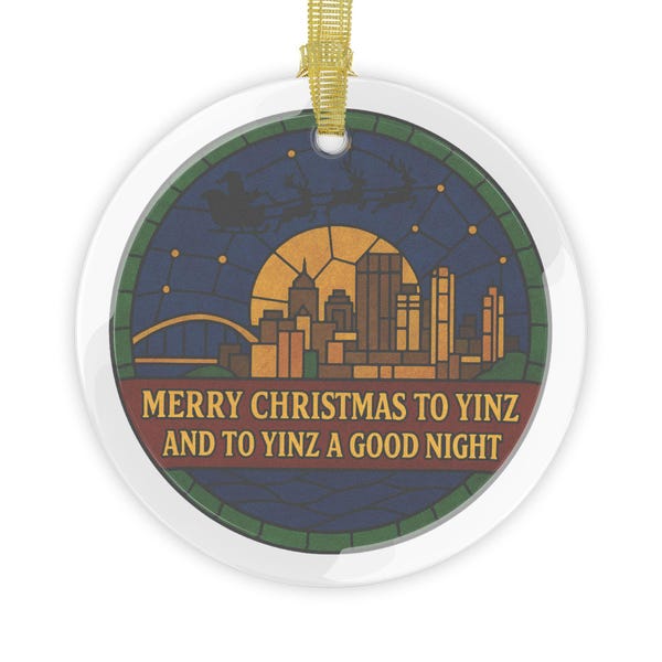 Pittsburgh Yinz Ornament Crystal Glass Ornament | Local Pride