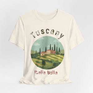 Tuscany Italy Shirt: Italia Bella Vintage Countryside Travel Graphic image 7