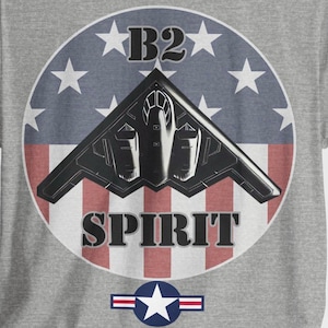 B-2 Spirit Stealth Bomber Shirt: Patriotic USAF Aviation Tee