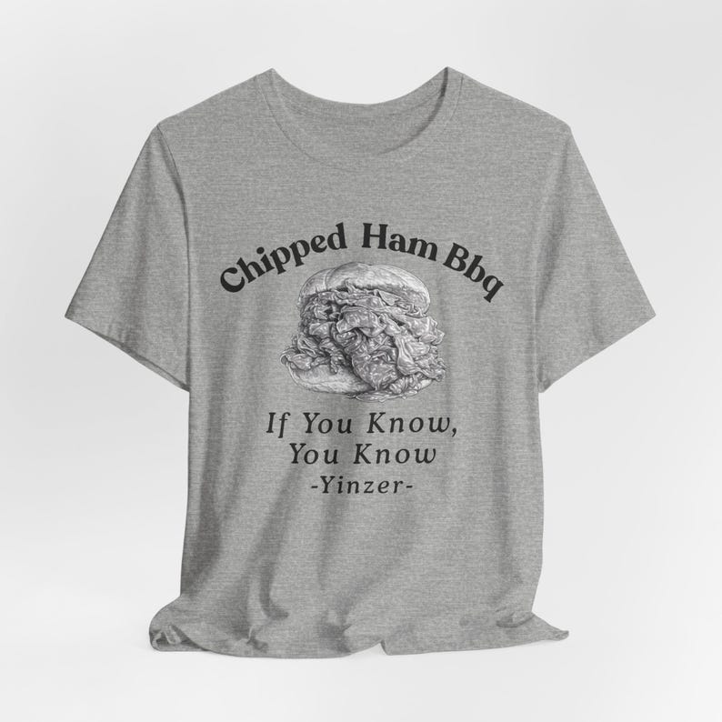 Chipped Ham BBQ T-Shirt: Pittsburgh Yinzer Foodie image 16