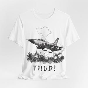 F-105 Thunderchief "Thud" Fighter Jet T-Shirt, Vintage Military Aviation Apparel image 6