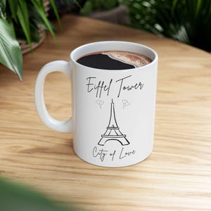Eiffel Tower Mug: City of Love Paris Coffee Cup - French Souvenir image 6
