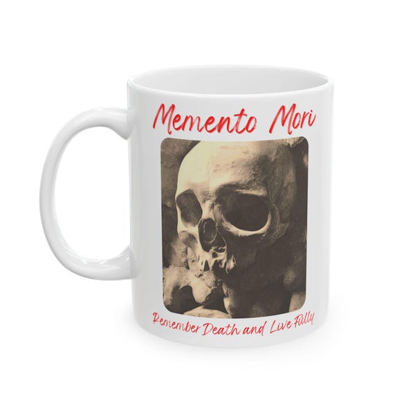 Memento Mori Skull Mug, Gothic Dark Academia Coffee Cup, Stoic Philosophy Reminder