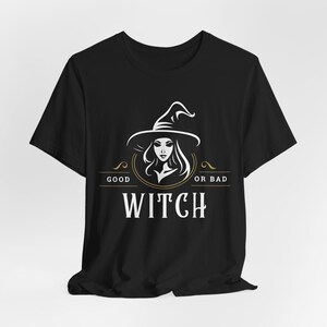 Maglietta di Halloween da strega, maglietta gotica "Buona o cattiva", stagione spettrale immagine 4