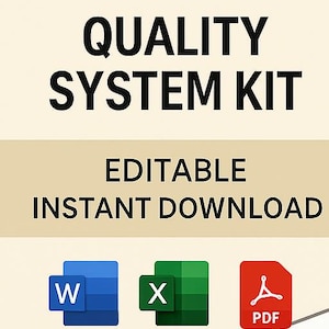 May include: An image with the text "ISO 9001: QUALITY SYSTEM KIT" and "EDITABLE INSTANT DOWNLOAD". Below are icons for Word, Excel, and PDF documents. A binder is visible at the bottom.