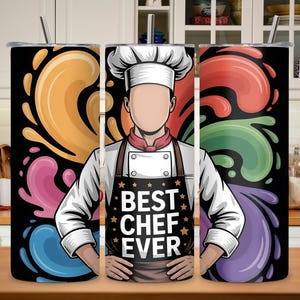 Best Chef Ever Tumbler Wrap PNG, 20oz Skinny Tumbler Sublimation Design, Cooking Gift for Chef, Funny Kitchen Tumbler, Chef PNG Design