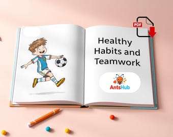 Football Story Book for Kids: Healthy Habits, Teamwork (A4 PDF Download) Ages 5-7