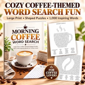 May include: A coffee-themed word search book titled Morning Coffee Word Search with large print and shaped puzzles. The cover features a cup of latte, coffee beans, and a small plant. Two interior puzzle pages show coffee-shaped word grids.
