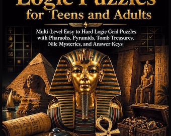 Ancient Egypt Logic Puzzles PDF for Teens and Adults, Easy to Hard, Answer Keys