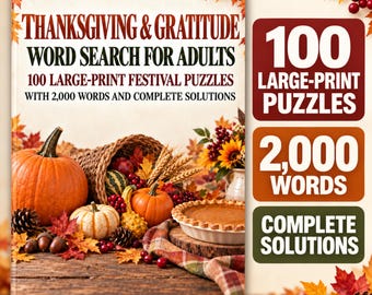 May include: A Thanksgiving & Gratitude Word Search for Adults book featuring 100 large-print festival puzzles with 2,000 words and complete solutions. The cover displays pumpkins, a cornucopia, autumn leaves, and a pie on a wooden surface.