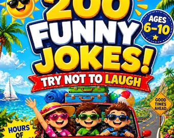 May include: A colorful illustration for a children's joke book titled "200 Funny Jokes!" with the text "Try Not to Laugh." The cover features three children in a red car, sunglasses, and a sunny beach scene. Ages 6-10.