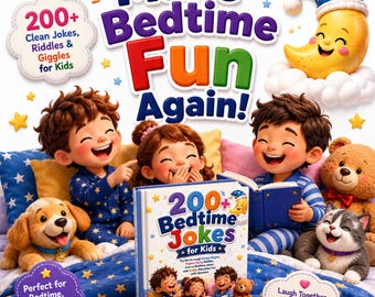 200+ Clean Bedtime Jokes for Kids | Riddles, Laugh Challenge (Digital Download)