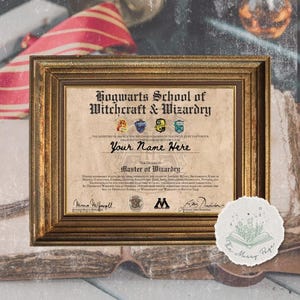 May include: A framed parchment certificate from Hogwarts School of Witchcraft & Wizardry. The certificate is in a gold frame and features the text "Your Name Here" and "Master of Wizardry". A small, round sticker with the text "The Mossy Page" is in the lower right corner.
