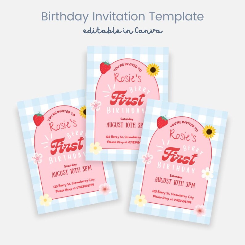 May include: Three birthday invitation cards with a pink and light blue gingham pattern. Each card features the text "Rosie's First Birthday" in red, with a strawberry, sunflower, and flowers. The cards include the date, time, and RSVP information.