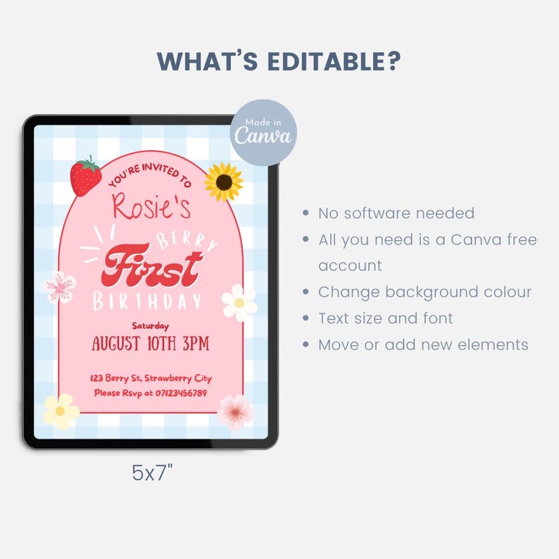 May include: A digital invitation for a first birthday party, displayed on a tablet. The design features a pink arch with the text "Rosie's First Birthday" and floral and fruit illustrations. The background is a light blue gingham pattern. The invitation is 5x7 inches.