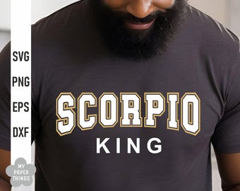 Scorpio King Zodiac Sign svg png, October November Birthday Svg