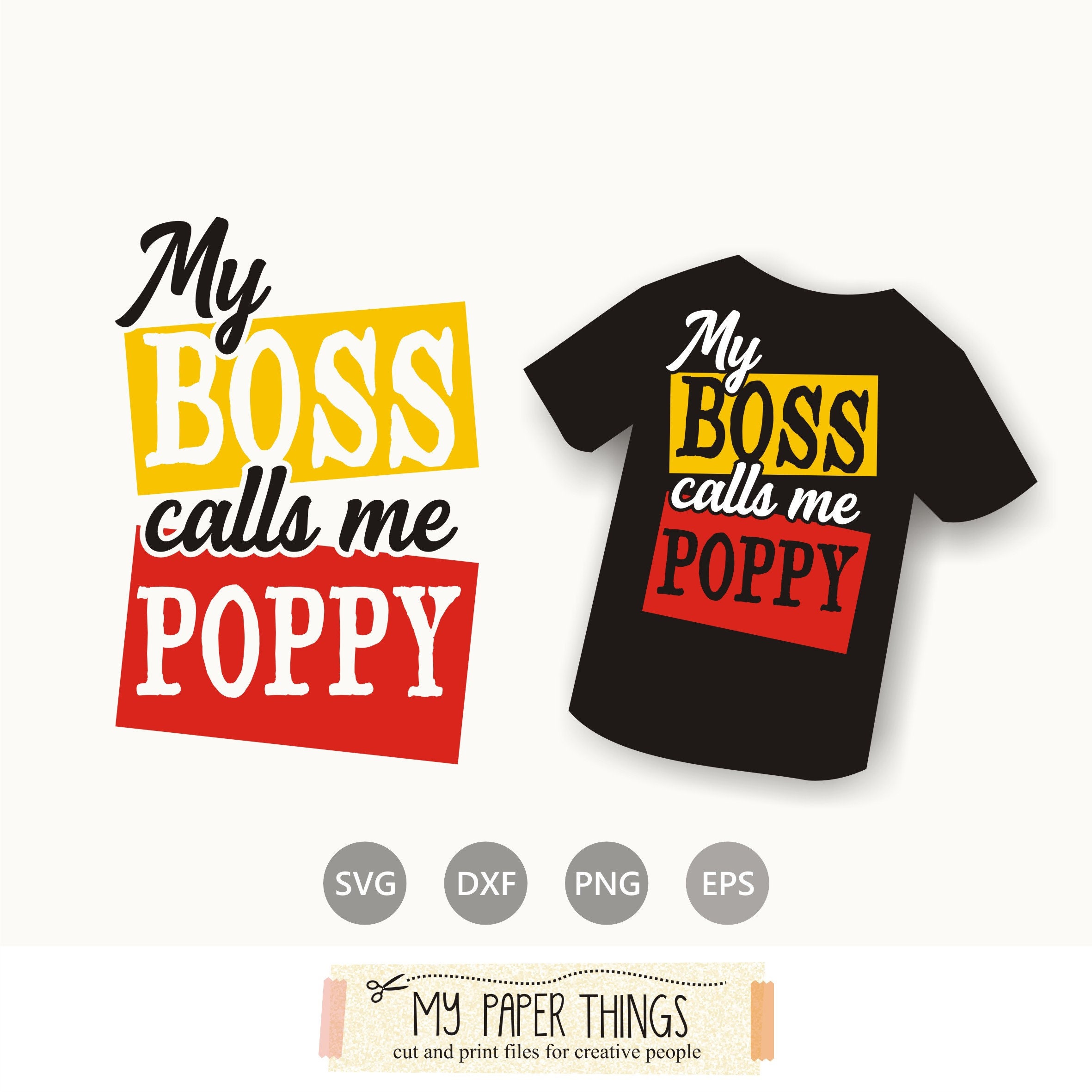 Download My boss calls me poppy SVG Fathers Day SVG Dad Shirt ...